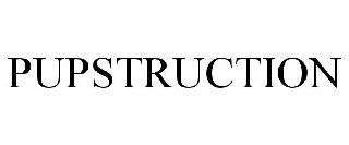 PUPSTRUCTION