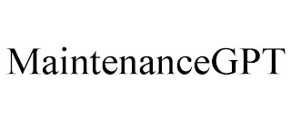 MAINTENANCEGPT