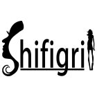 SHIFIGRIL