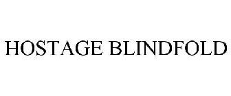HOSTAGE BLINDFOLD