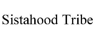 SISTAHOOD TRIBE