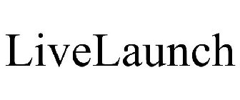 LIVELAUNCH