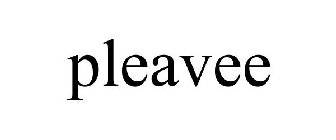 PLEAVEE