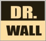DR. WALL