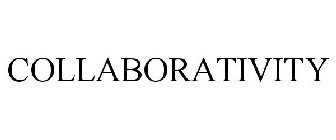 COLLABORATIVITY