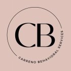 CB CARRENO BEHAVIORAL SERVICES