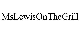 MSLEWISONTHEGRILL
