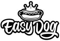EASY DOG