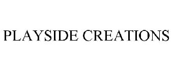 PLAYSIDE CREATIONS