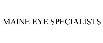MAINE EYE SPECIALISTS