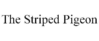 THE STRIPED PIGEON