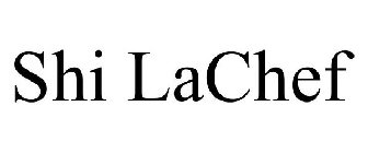 SHI LACHEF