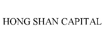 HONG SHAN CAPITAL