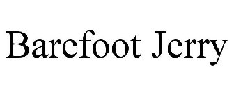 BAREFOOT JERRY