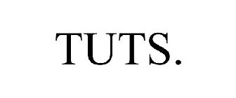 TUTS.