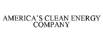 AMERICA'S CLEAN ENERGY COMPANY