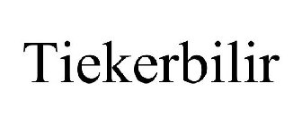 TIEKERBILIR