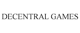 DECENTRAL GAMES