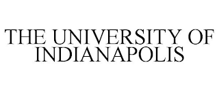 THE UNIVERSITY OF INDIANAPOLIS