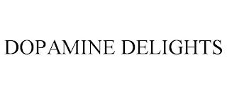 DOPAMINE DELIGHTS
