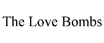 THE LOVE BOMBS
