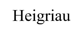 HEIGRIAU