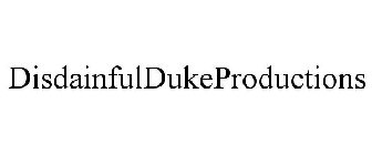 DISDAINFULDUKEPRODUCTIONS