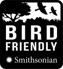 BIRD FRIENDLY SMITHSONIAN