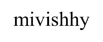 MIVISHHY