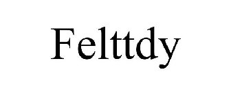 FELTTDY