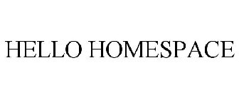 HELLO HOMESPACE