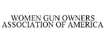 WOMEN GUN OWNERS ASSOCIATION OF AMERICA