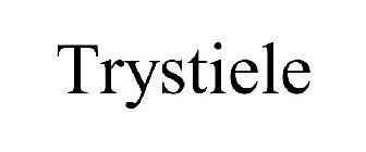 TRYSTIELE