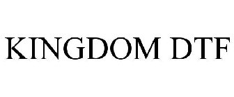 KINGDOM DTF