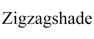 ZIGZAGSHADE