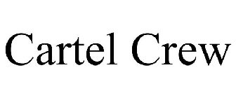 CARTEL CREW