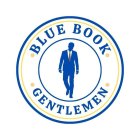 BLUE BOOK GENTLEMEN