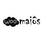 WOO MAIOS