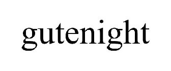 GUTENIGHT