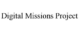 DIGITAL MISSIONS PROJECT
