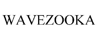 WAVEZOOKA