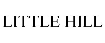 LITTLE HILL