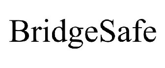 BRIDGESAFE