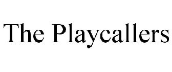 THE PLAYCALLERS