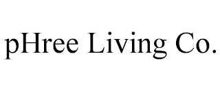 PHREE LIVING CO.