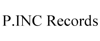 P.INC RECORDS
