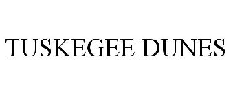 TUSKEGEE DUNES