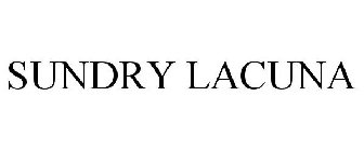 SUNDRY LACUNA