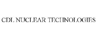 CDL NUCLEAR TECHNOLOGIES