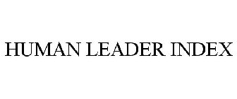 HUMAN LEADER INDEX